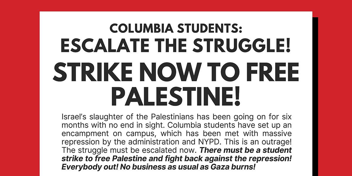 STRIKE NOW TO FREE PALESTINE!  |  22 aprile 2024