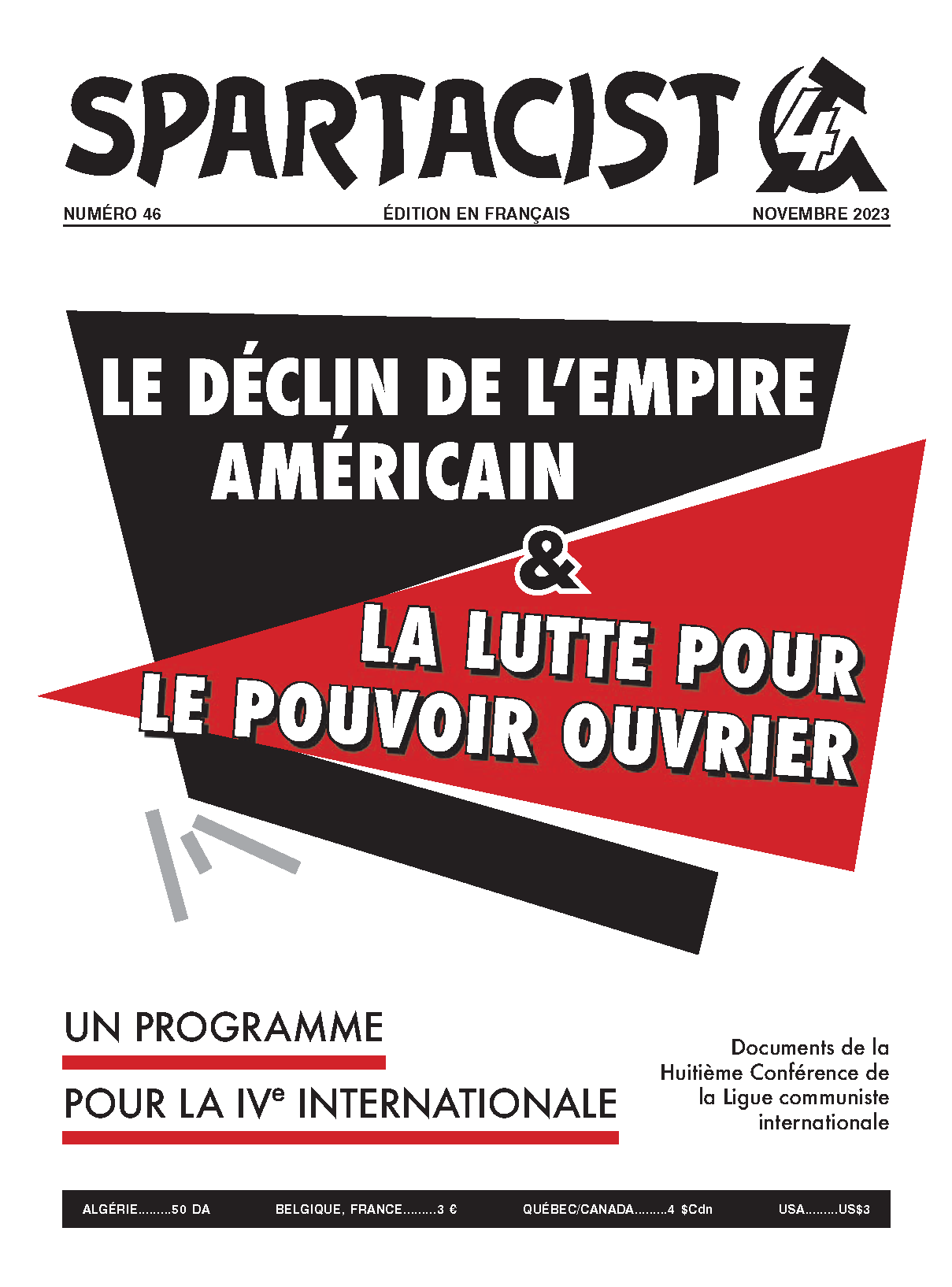 Spartacist (édition en Français) Τεύχος 46  |  28 Νοεμβρίου 2023