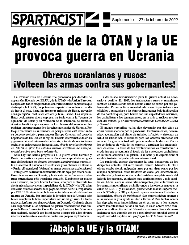 Spartacist (edición en español) supplement  |  27 February 2022