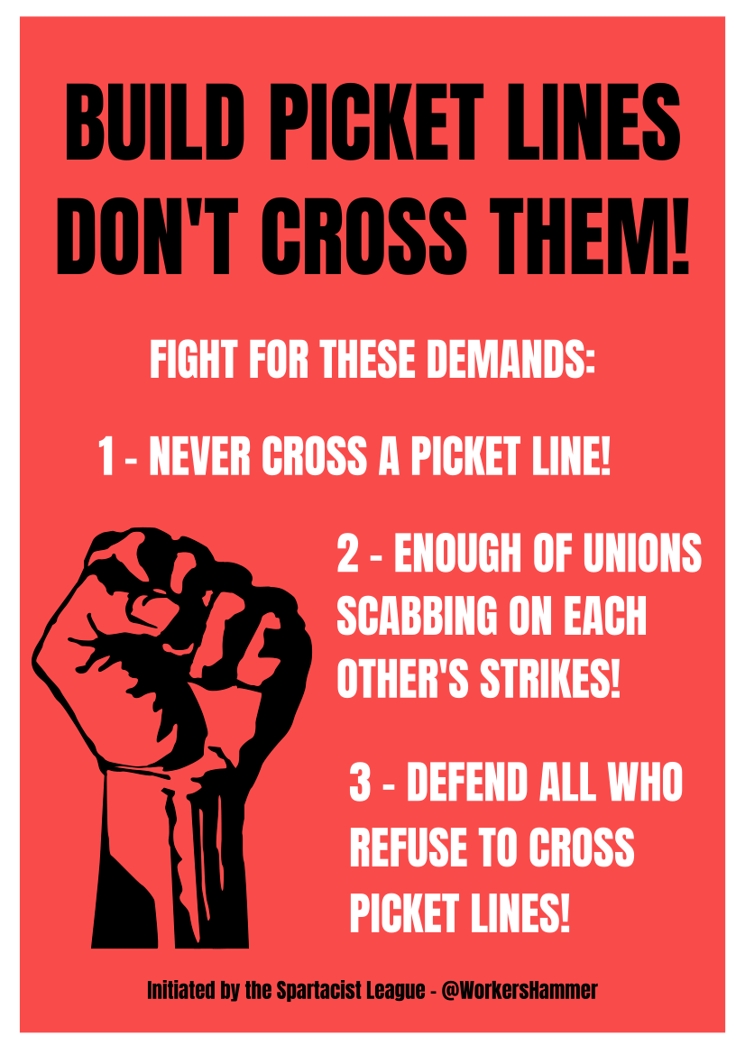 NEVER CROSS A PICKET LINE!  |  7 March 2023