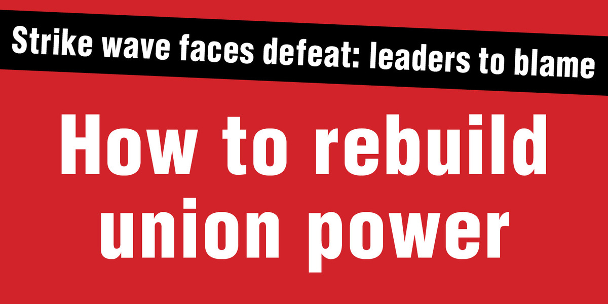How to rebuild union power