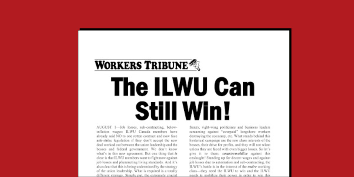 The ILWU Can Still Win!  |  1 août 2023