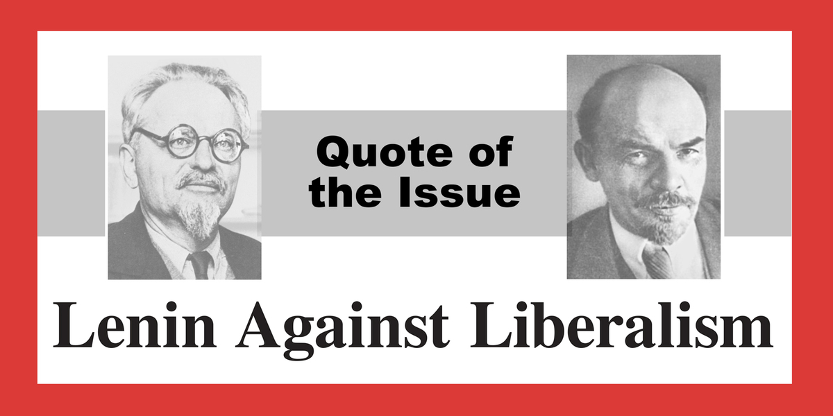 Lenin Against Liberalism