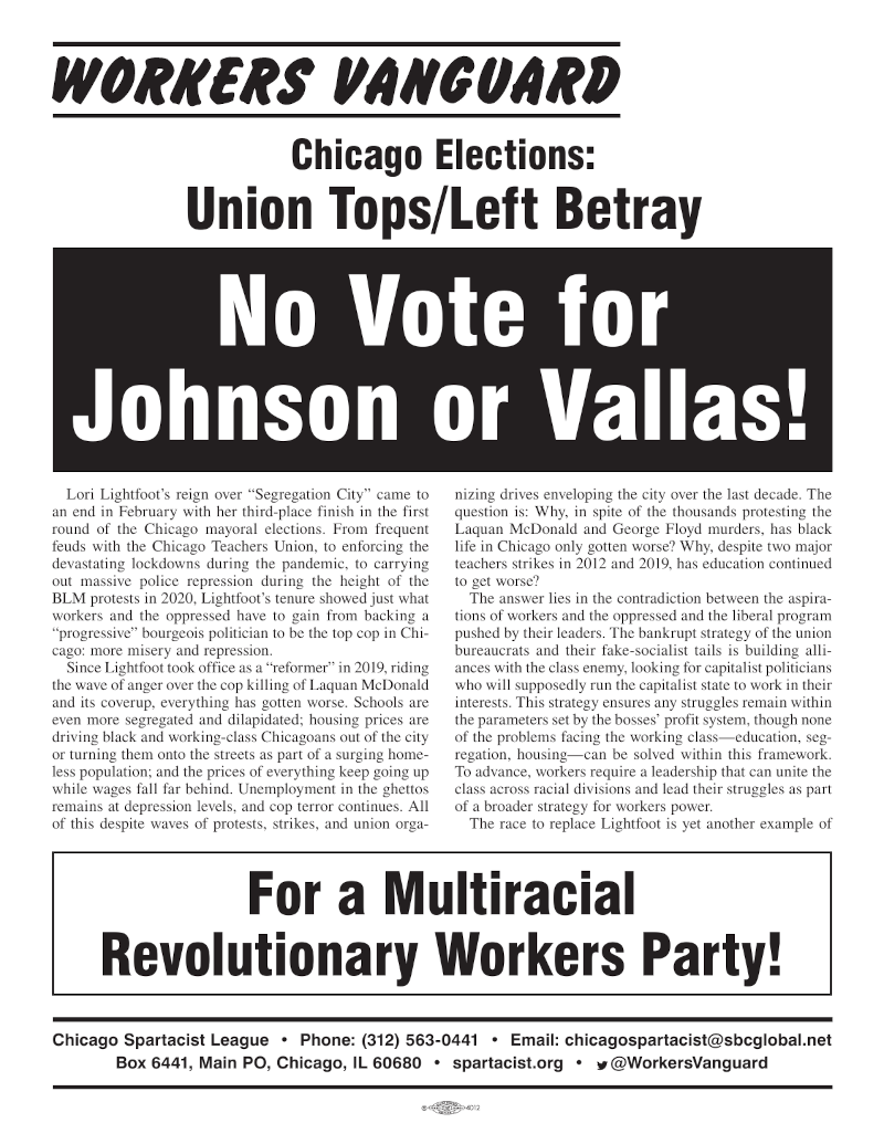Chicago Elections: Union Tops/Left Betray | No Vote for Johnson or Vallas!  |  3 April 2023