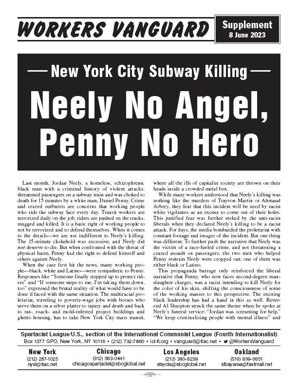 New York City Subway Killing: Neely No Angel, Penny No Hero  |  8 June 2023